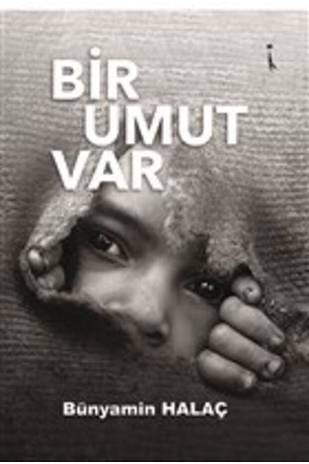 Bir Umut Var