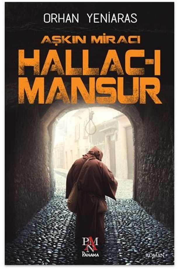 Aşkın Miracı Hallac-ı Mansur Panama Yay. (Korunaklı Poşetle) - 1