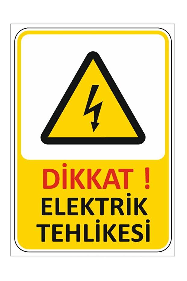 Elektrik Tehlikesi Uyarı Levhası
