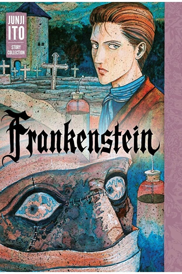Frankenstein: Junji Ito Story Collection (HARDCOVER) - Ingilizce