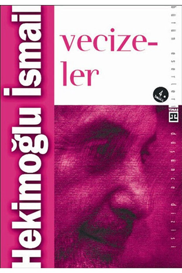 Vecizeler Hekimoğlu Ismail - 1