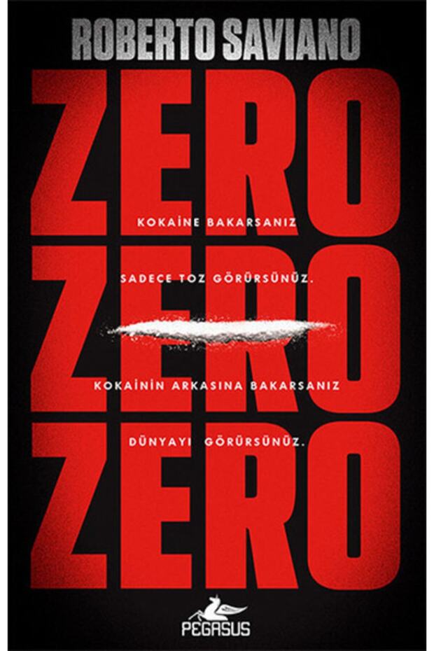 Zero Zero Zero Roberto Saviano - 1