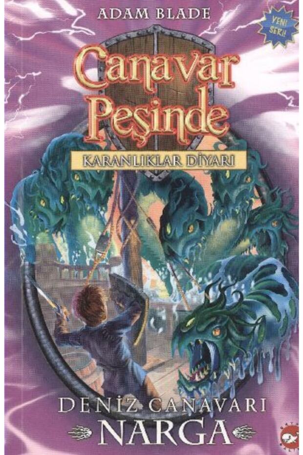 Canavar Peşinde Karanlıklar Diyarı 15 - Deniz Canavarı Narga - Adam Blade - 1