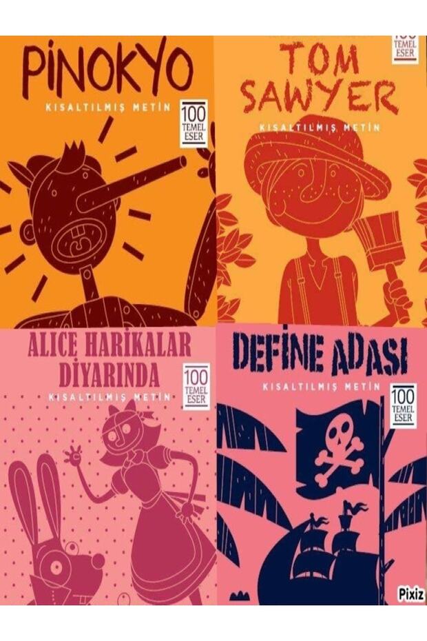 100 Essential Works Pinokyo / tom Sawyer / alice Harikalar Diyarında / define Adası