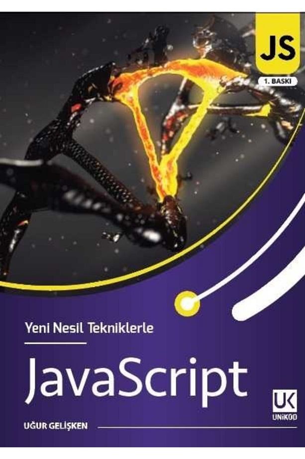 Yeni Nesil Tekniklerle Javascript - 1