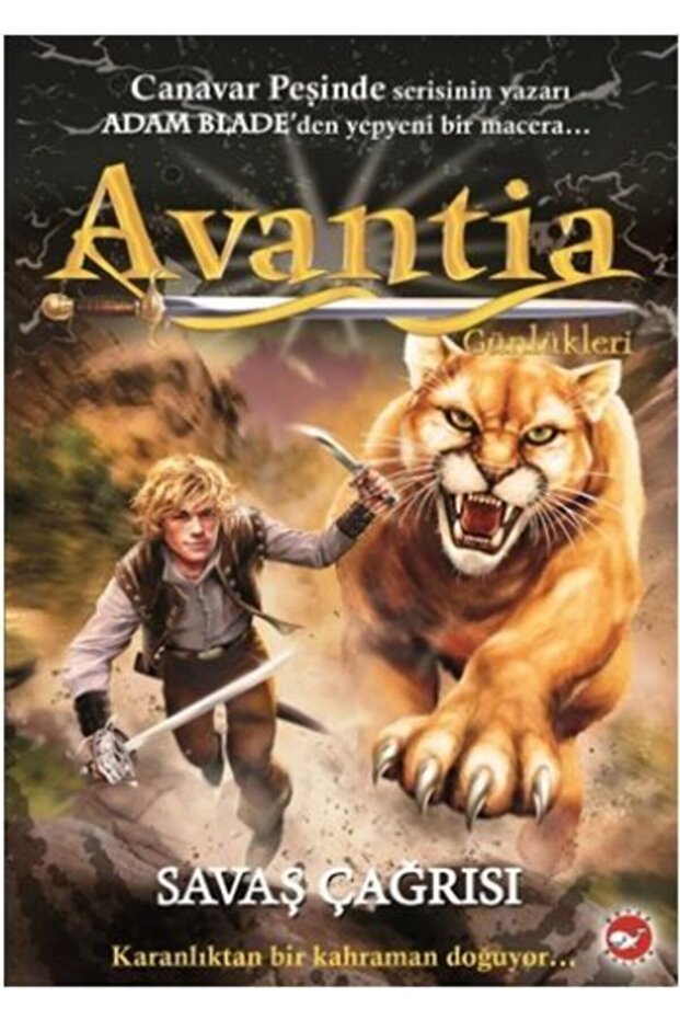 Avantia Günlükleri 3 Savaş Çağrısı