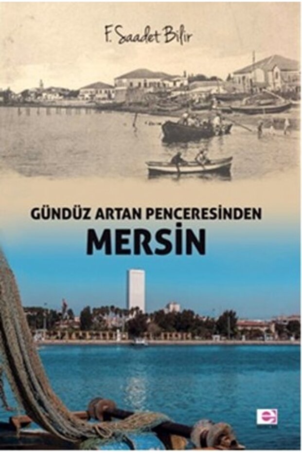 Mersin: Gündüz Artan Penceresinden