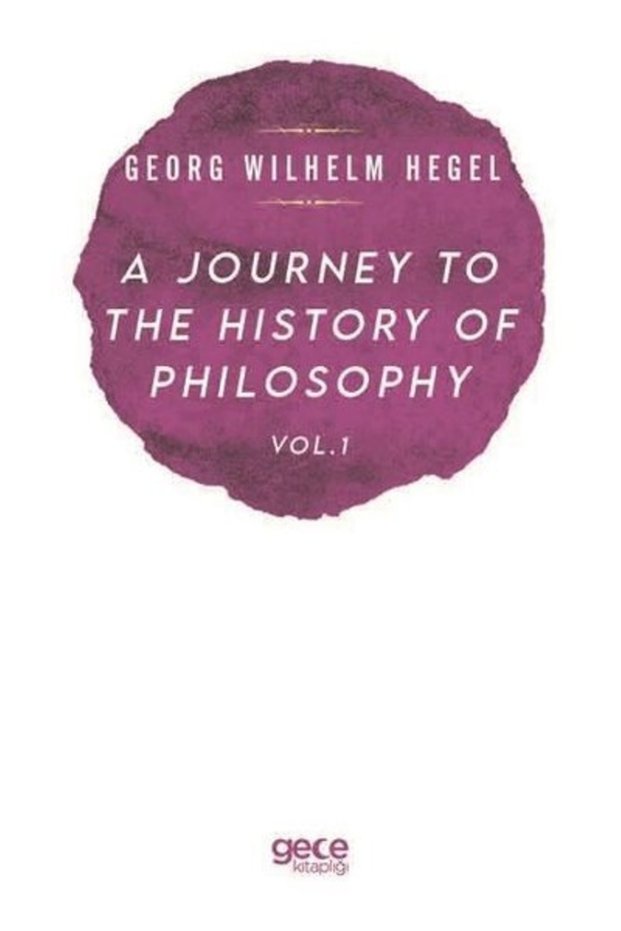 A Journey to the History of Philosophy Vol 1