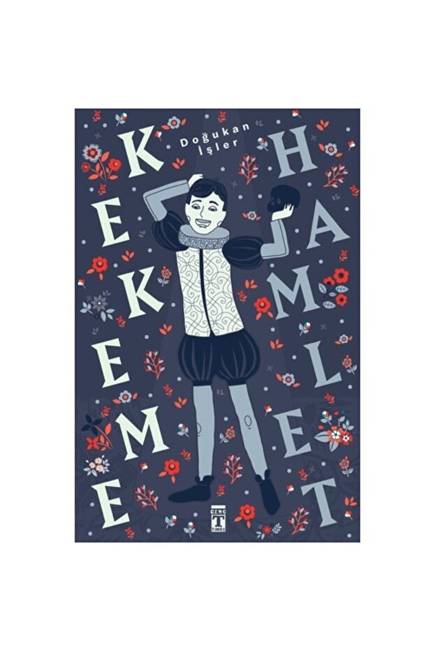 Genç Timaş Kekeme Hamlet - 3