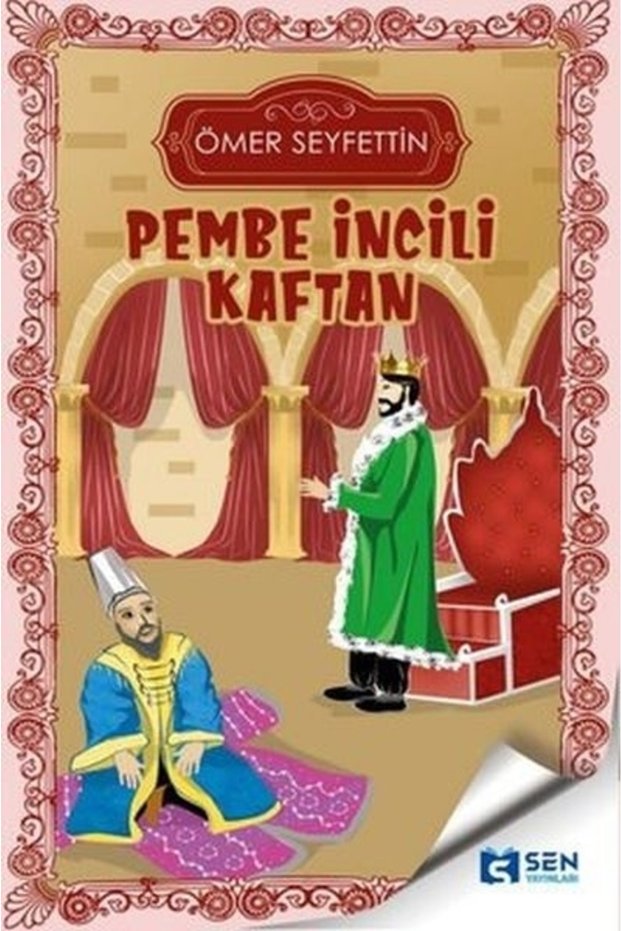 Pembe Incili Kaftan - Ömer Seyfettin 9786057426215