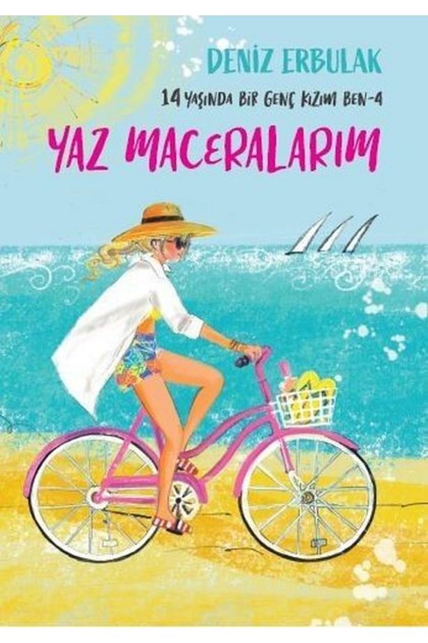 14 Yaşında Bir Genç Kızım Ben 4 - Yaz Maceralarım / Deniz Erbulak / / 9786254165559 - 1