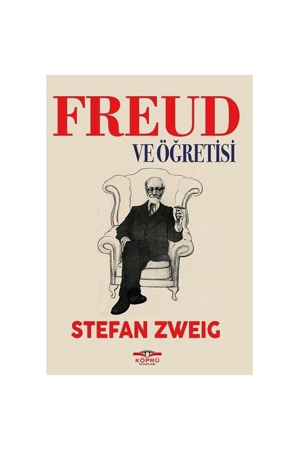 Freud Ve Öğretisi - Stefan Zweig - 1