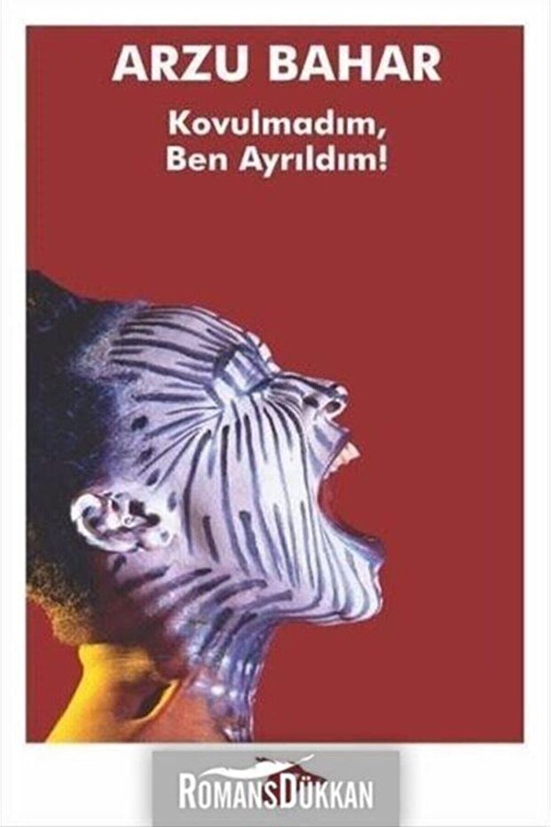 Kovulmadım, Ben Ayrıldım!