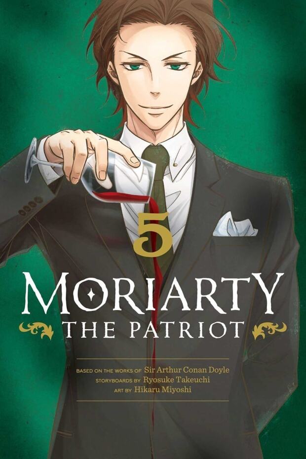 Moriarty The Patriot. Vol. 5 - Moriarty The Patriot