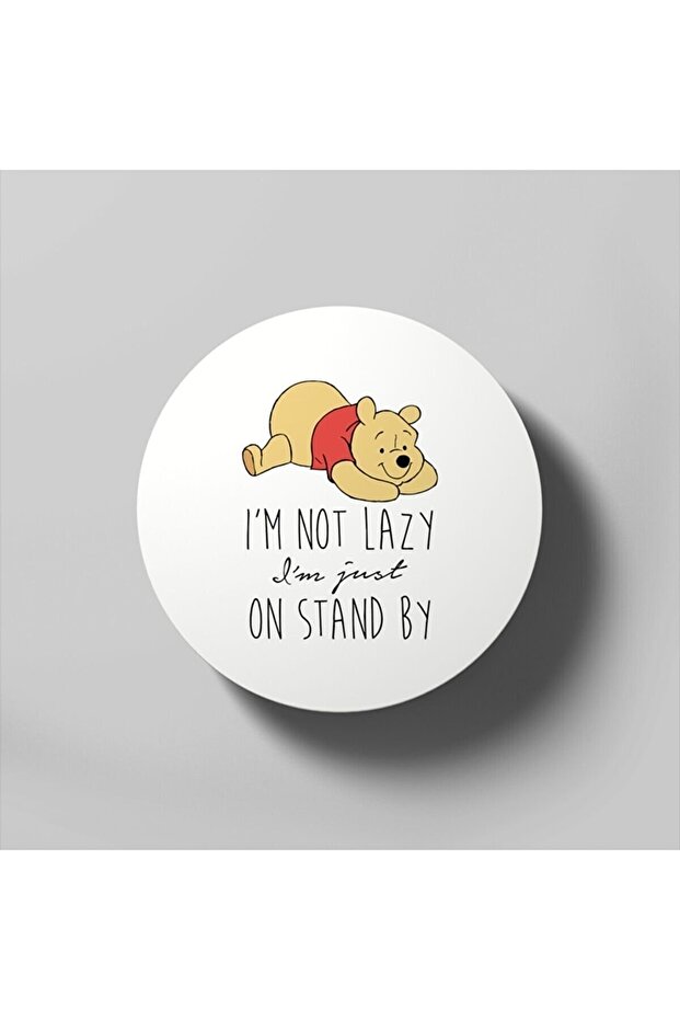 Im Not Lazy Im Just On Stand By Disney Daughter Coaster