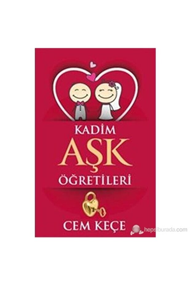 Kadim Aşk Öğretileri-cem Keçe - 1