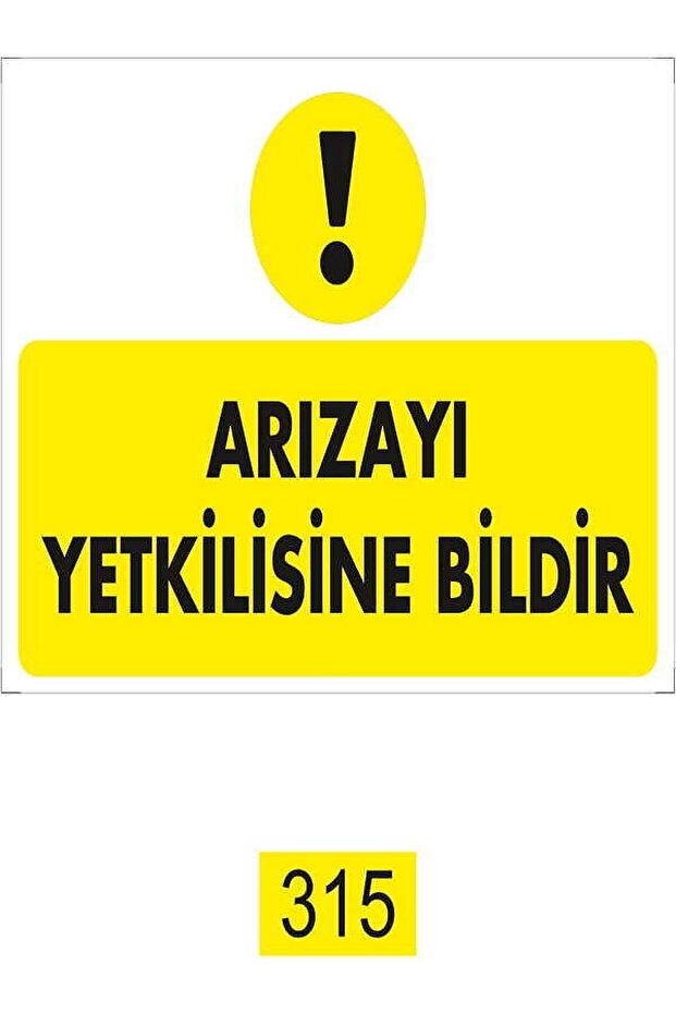 Report Fault to Authorized Officer Warning/Warning Sign