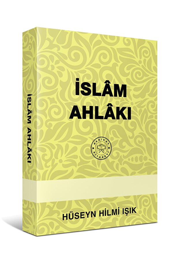 Islâm Ahlâkı - 1