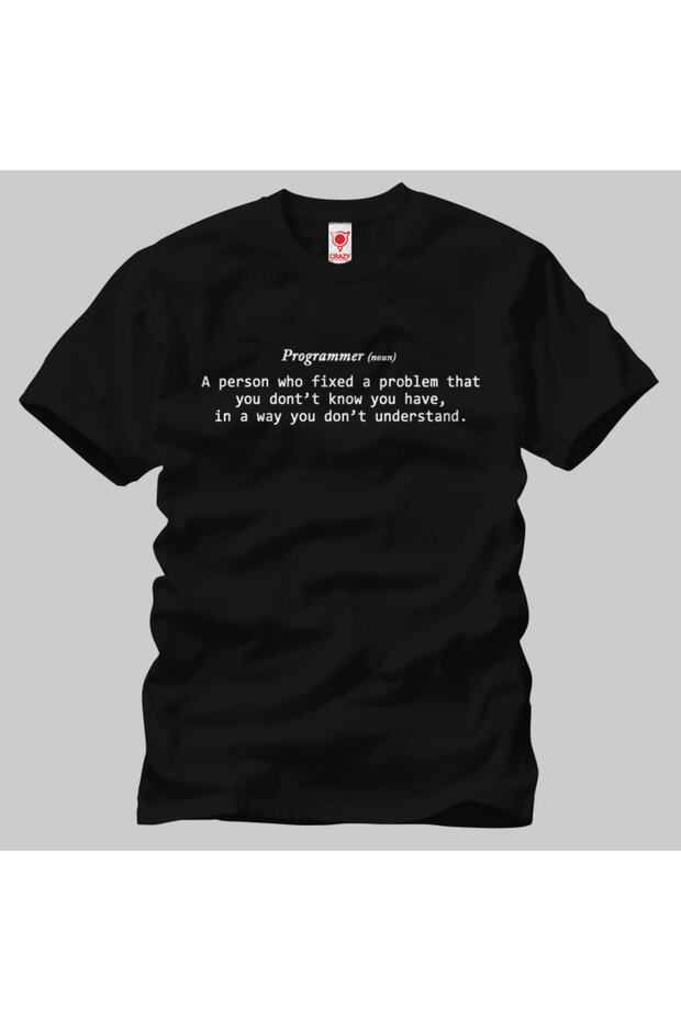 Programmers Fixed Problem Unisex Tişört - 1