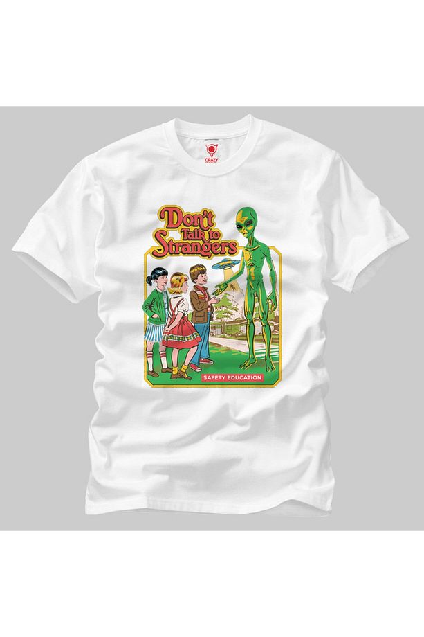 Dont Talk To Strangers Unisex Tişört - 1