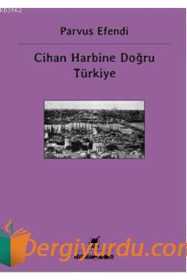 Cihan Harbine Doğru Türkiye