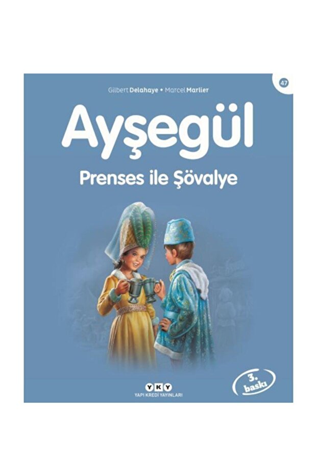 Ayşegül Prenses ile Şövalye