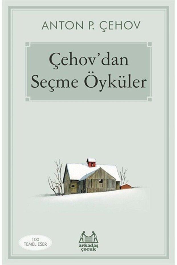 Çehov'dan Seçme Öyküler Anton Çehov