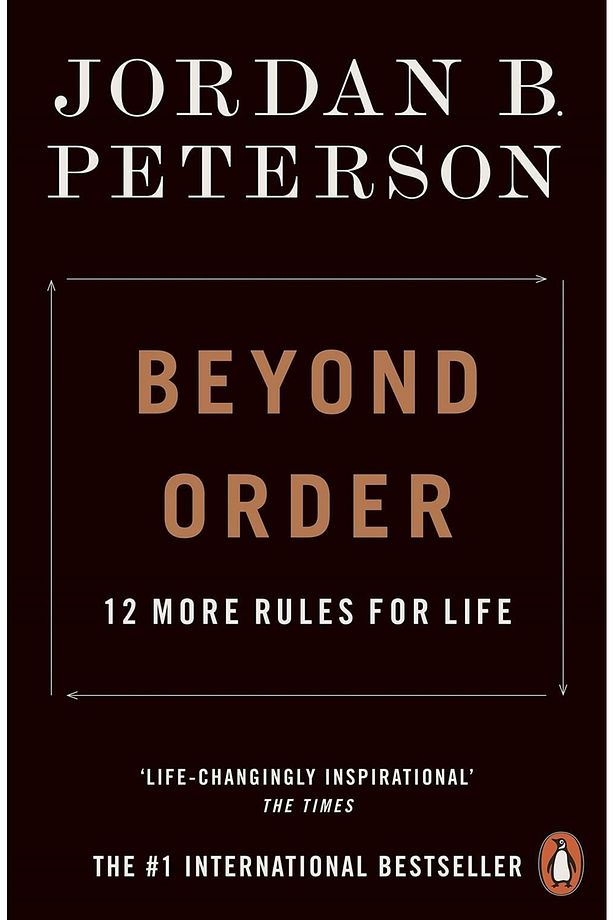 Beyond Order 12 More Rules For Life - 1