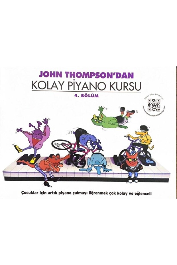 John Thompson ' Dan Kolay Piyano Kursu 4. Bölüm İADESİ YOKTUR. - 1