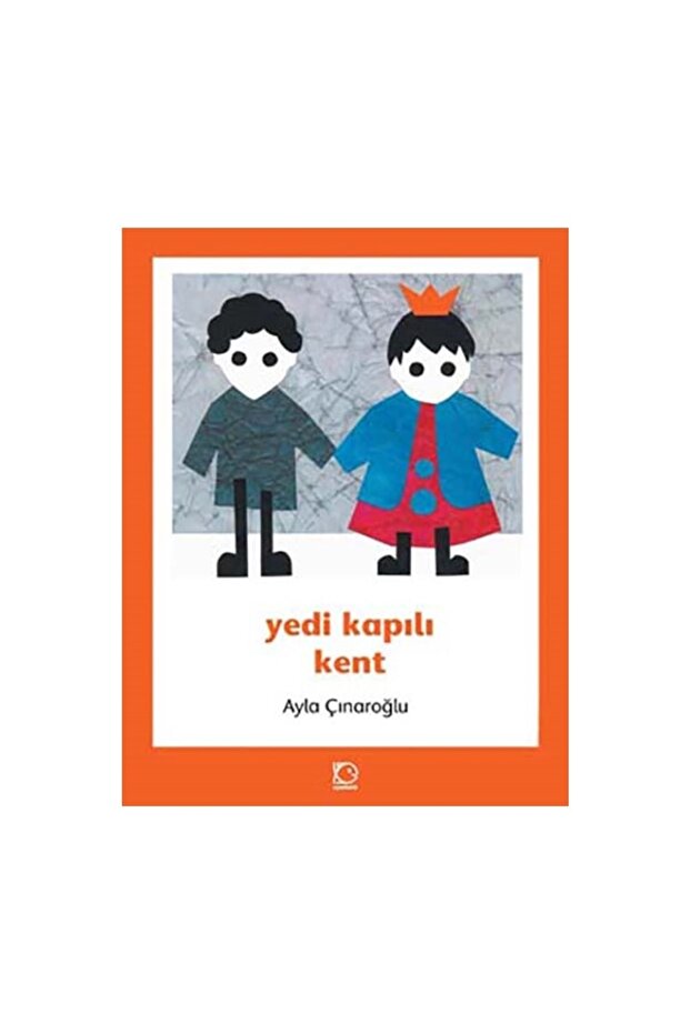 Yedi Kapılı Kent-ayla Çınaroğlu