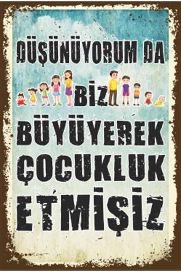 We Grown up Childhood Wall Writing Retro Wooden Poster