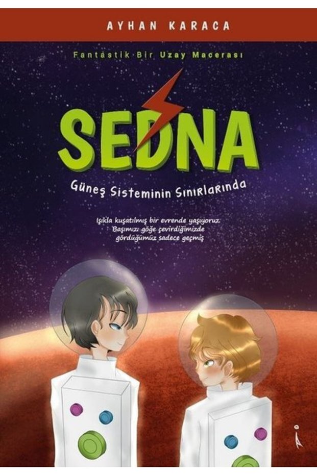 Sedna - Fantastik Bir Uzay Macerası