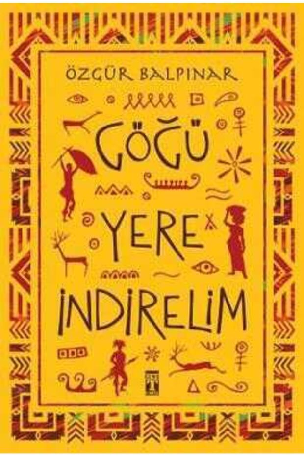 Göğü Yere Indirelim - 1
