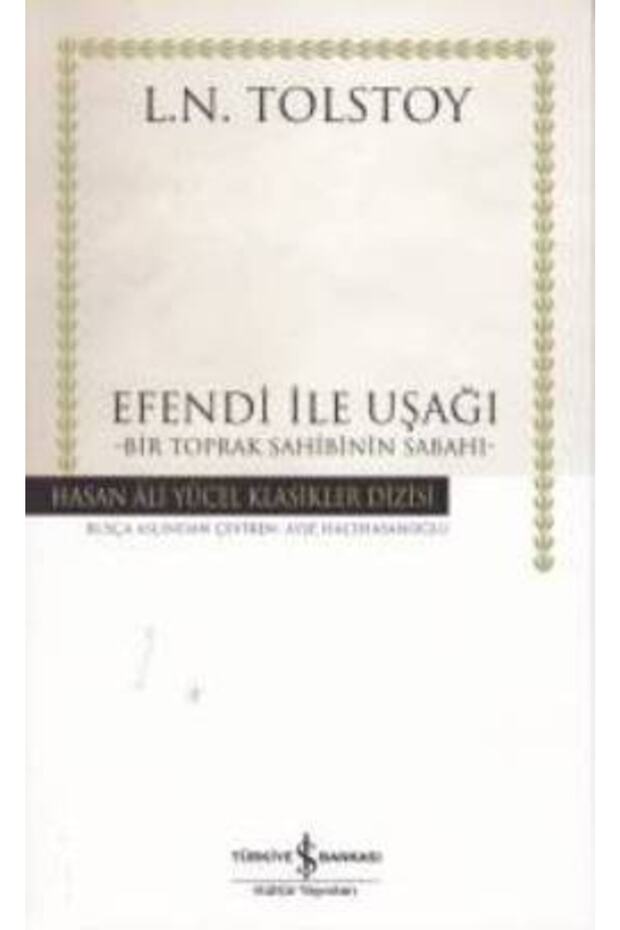 Efendi Ile Uşağı Lev Nikolayeviç Tolstoy