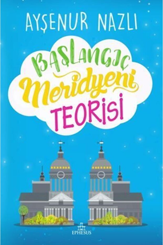 Başlangıç Meridyeni Teorisi Ciltli