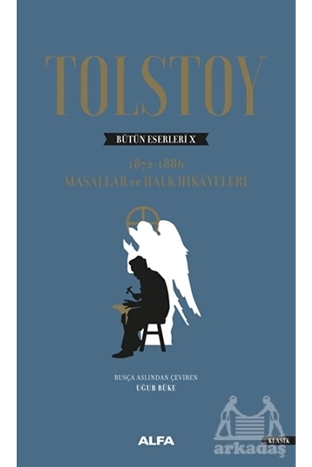 Tolstoy Bütün Eserleri 10