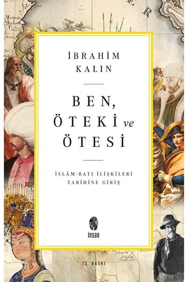 Ben Öteki ve Ötesi Kitabı İnsan Yayınları İbrahim Kalın - 1