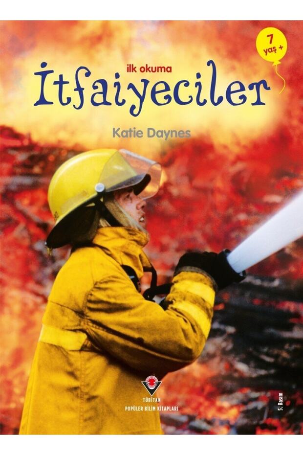 Ilk Okuma - Itfaiyeciler / Katie Daynes / / 9789754035995