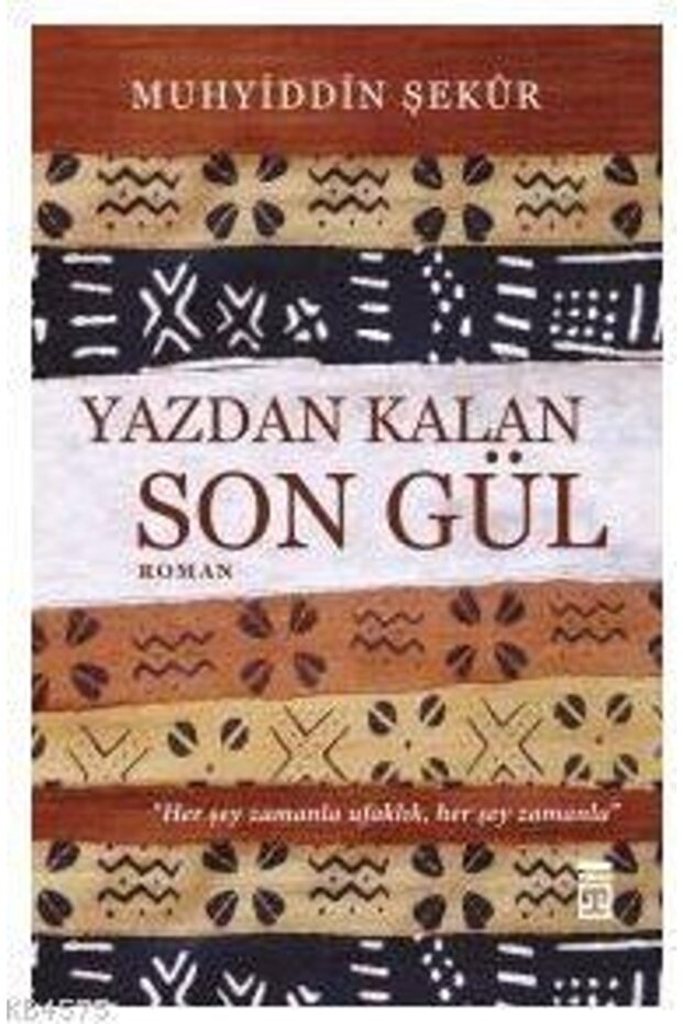 Yazdan Kalan Son Gül