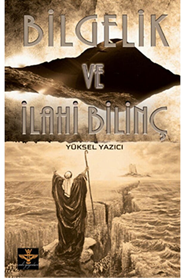 Enki Yayınları Bilgelik Ve Ilahi Bilinç / Yüksel Yazıcı / / 9786054656042