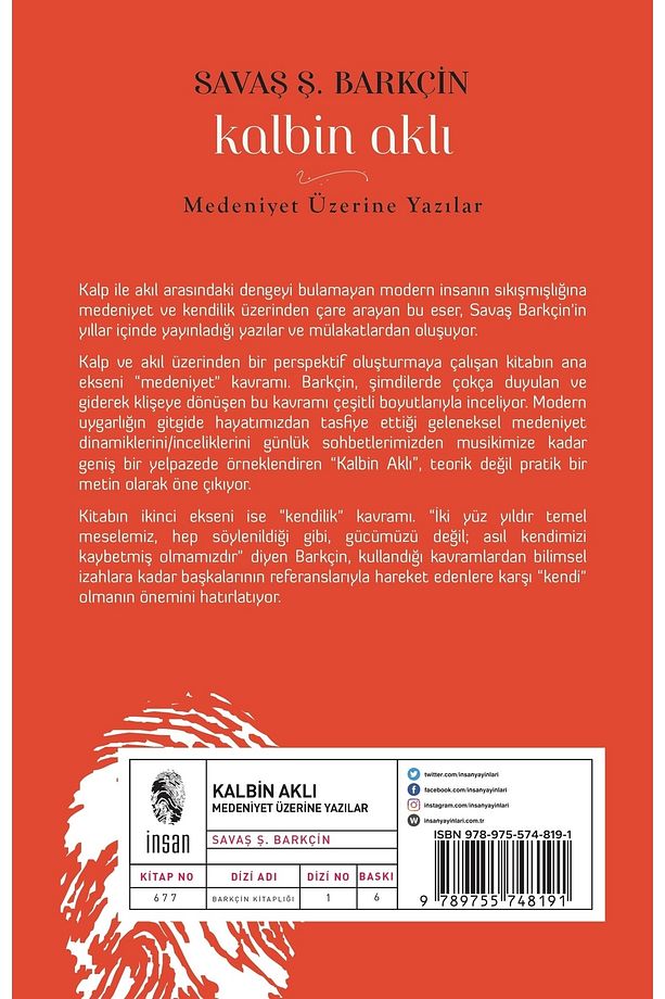 Kalbin Aklı Medeniyet Üzerine Yazılar İnsan Yayınları (Korunaklı Poşetle) - 2