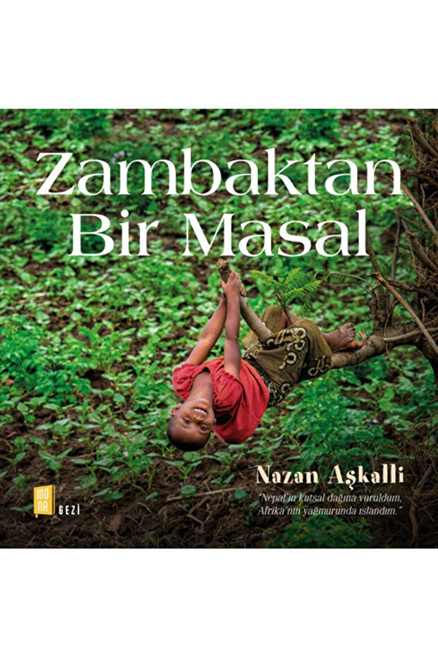Zambaktan Bir Masal - 1