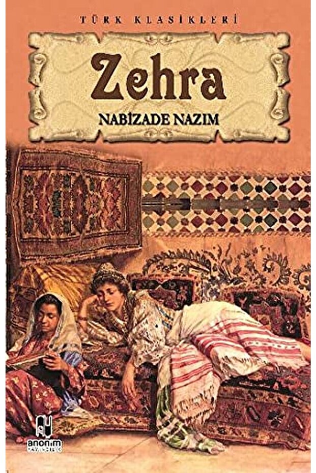 Zehra / Nabizade Nazım / / 9786051001838