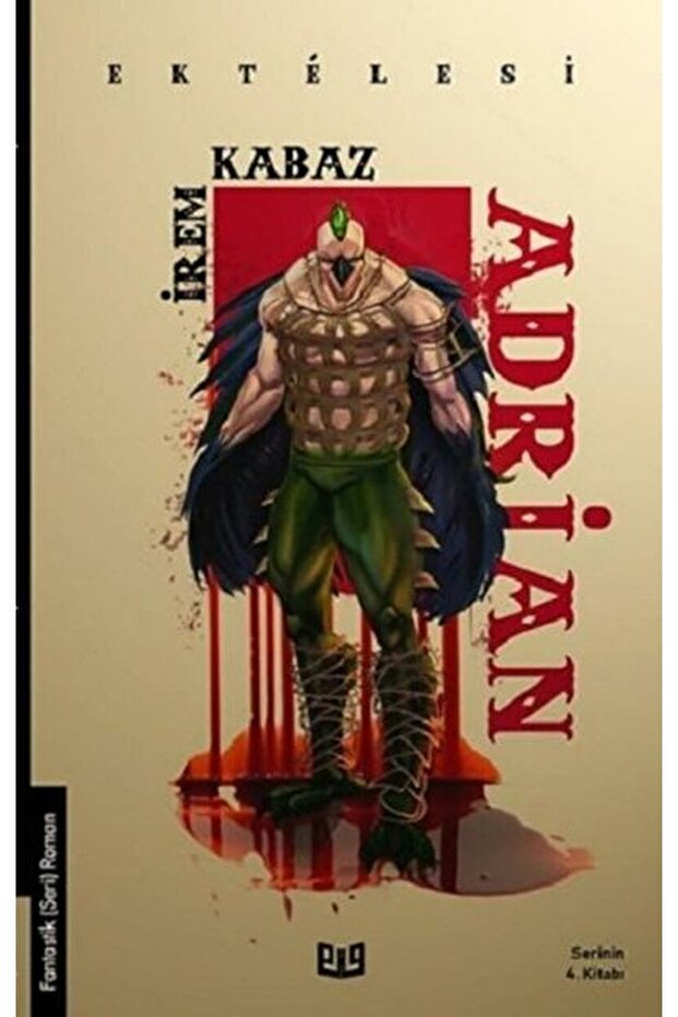 Ektelesi "adrian" / Irem Kabaz / / 9786257946124