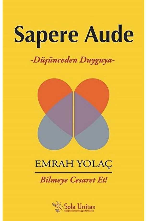 Sapere Aude Emrah Yolaç - Emrah Yolaç - 1