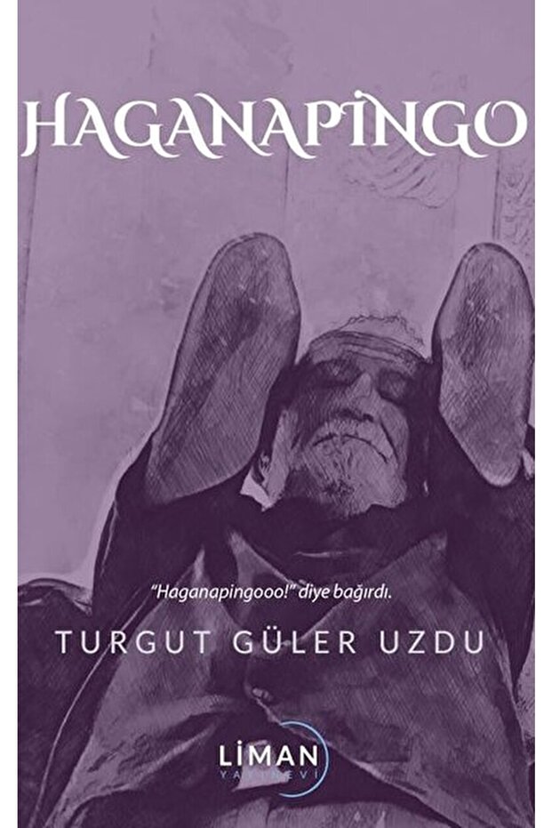 Haganapingo / Turgut Güler Uzdu / / 9786057488534