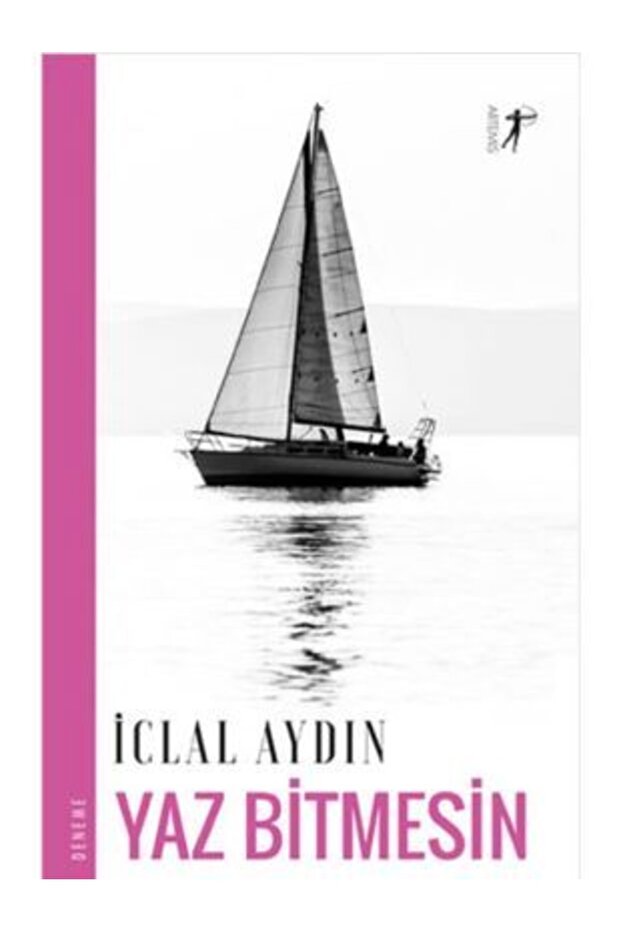 Iclal Aydın - Yaz Bitmesin 9786051423883 -