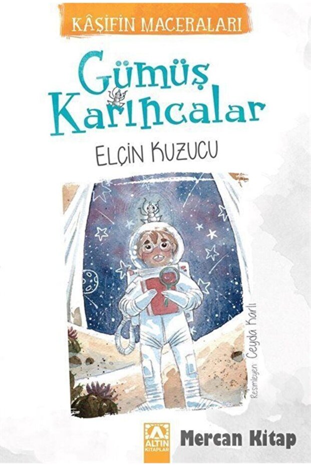 Kaşifin Maceraları Gümüş Karıncalar