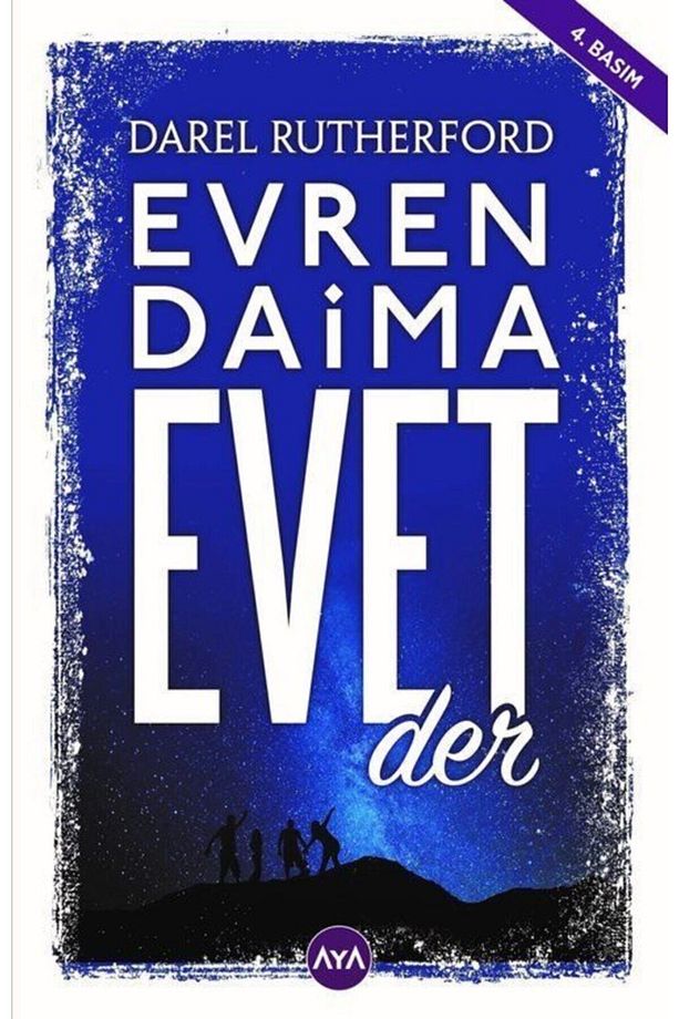 Evren Daima Evet Der - 1
