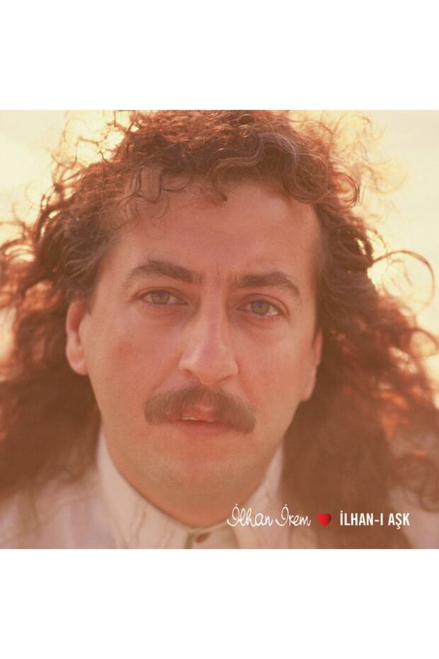 Ilhan Irem Ilhan-ı Aşk Plak - 1